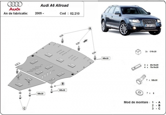 Scut motor metalic Audi A6 Allroad , fără lateral